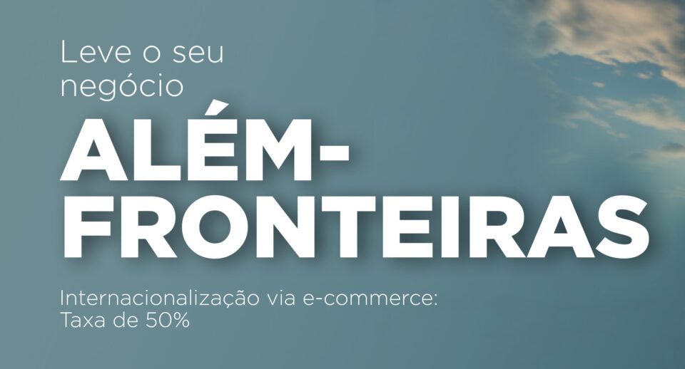 apoio internacionalização via e-commerce